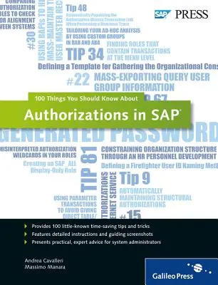 Autorizácie v systéme SAP: 100 vecí, ktoré by ste mali vedieť o... - Authorizations in SAP: 100 Things You Should Know About...