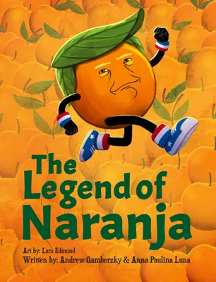 Legenda o Naranjovi - The Legend of Naranja