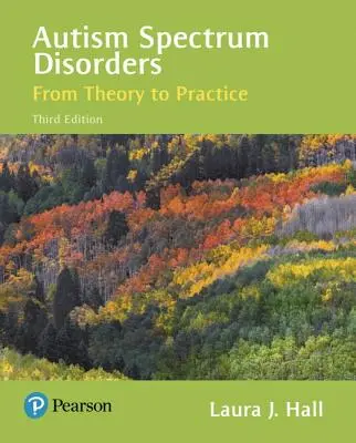 Poruchy autistického spektra: Od teórie k praxi - Autism Spectrum Disorders: From Theory to Practice