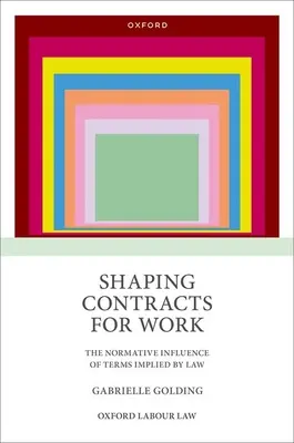 Tvorba zmlúv o dielo: Vplyv normatívnych podmienok vyplývajúcich zo zákona (The Normative Influence of Terms Implied by Law) - Shaping Contracts for Work: The Normative Influence of Terms Implied by Law