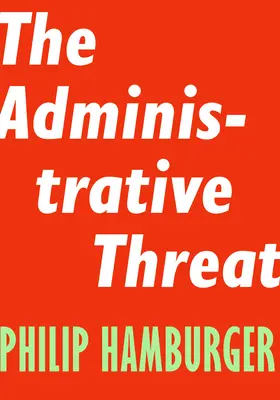 Administratívna hrozba - The Administrative Threat