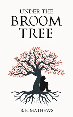 Pod metlou - Under the Broomtree