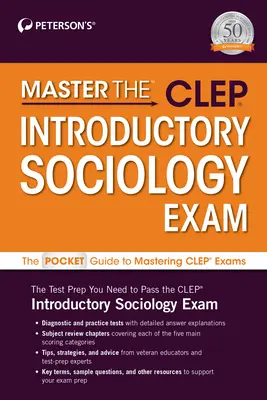 Zvládnuť(tm) skúšku Clep(r) z úvodnej sociológie - Master The(tm) Clep(r) Introductory Sociology Exam
