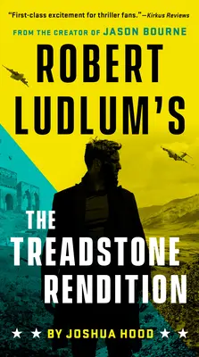 Robert Ludlum: The Treadstone Rendition - Robert Ludlum's the Treadstone Rendition
