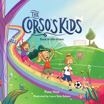 Korzove deti: Späť v hre - The Corso's Kids: Back in the Game