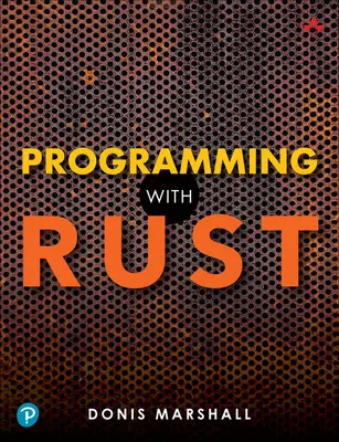 Programovanie pomocou jazyka Rust - Programming with Rust