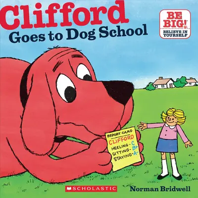 Clifford ide do psej školy - Clifford Goes to Dog School