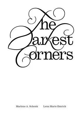 Najtemnejšie zákutia - The Darkest Corners
