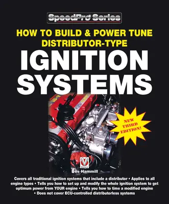 Ako zostaviť a vyladiť zapaľovacie systémy s distribútorom: Nové 3. vydanie! - How to Build & Power Tune Distributor-Type Ignition Systems: New 3rd Edition!