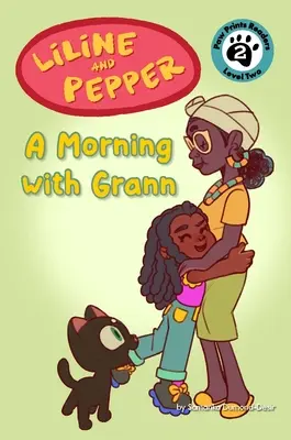 Liline & Pepper: Ráno s Grannom - Liline & Pepper: A Morning with Grann