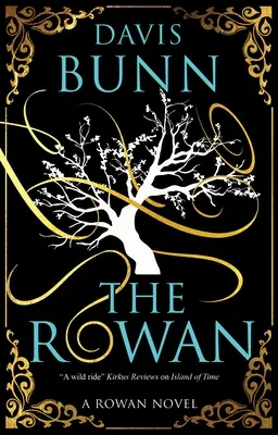 Rowan - The Rowan