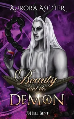 Kráska a démon: Paranormálna démonická romanca - Beauty and the Demon: A Paranormal Demon Romance