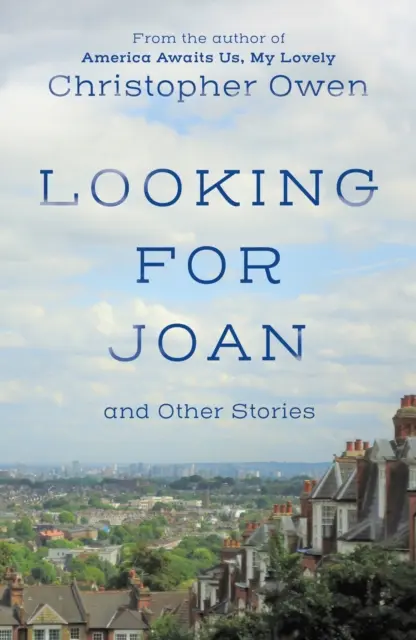 Hľadám Joan a iné príbehy - Looking for Joan and Other Stories