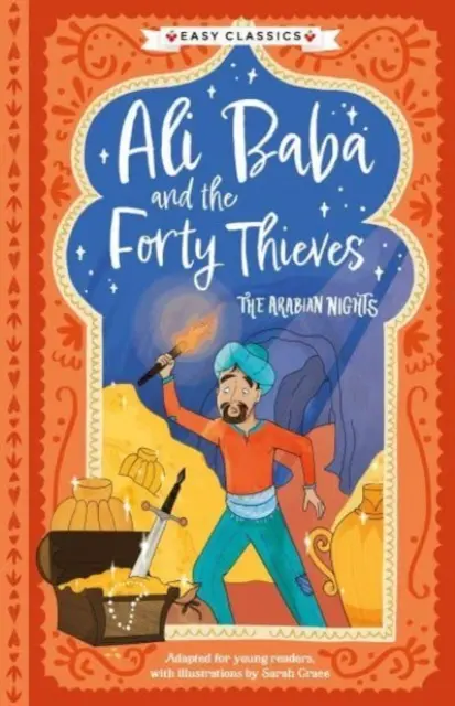 Arabské noci: Ali Baba a štyridsať lúpežníkov (Jednoduchá klasika) - Arabian Nights: Ali Baba and the Forty Thieves (Easy Classics)