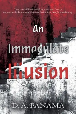 Nepoškvrnená ilúzia - An Immaculate Illusion