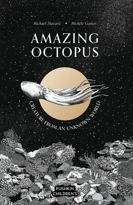 Úžasná chobotnica: Tvor z neznámeho sveta - Amazing Octopus: Creature from an Unknown World