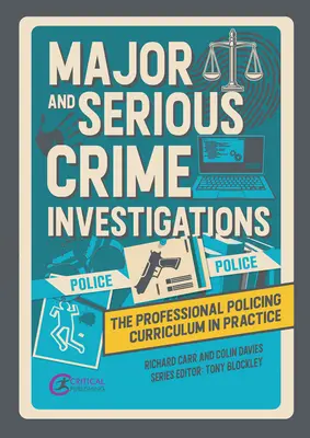 Vyšetrovanie závažnej a závažnej trestnej činnosti - Major and Serious Crime Investigations