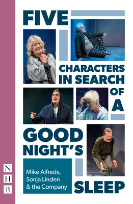 Päť postáv hľadá dobrý spánok - Five Characters in Search of a Good Night's Sleep