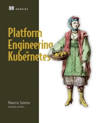 Platformové inžinierstvo v systéme Kubernetes - Platform Engineering on Kubernetes