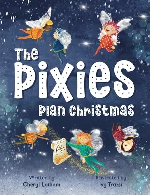 Pixies plánujú Vianoce - The Pixies Plan Christmas
