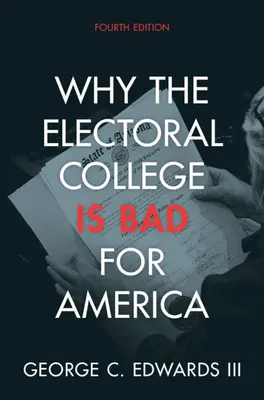 Prečo je volebné kolégium pre Ameriku zlé - Why the Electoral College Is Bad for America