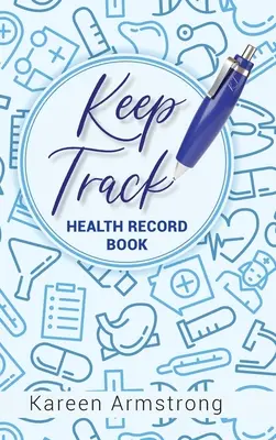 Sledujte: Záznamník zdravotných záznamov - Keep Track: Health Record Book