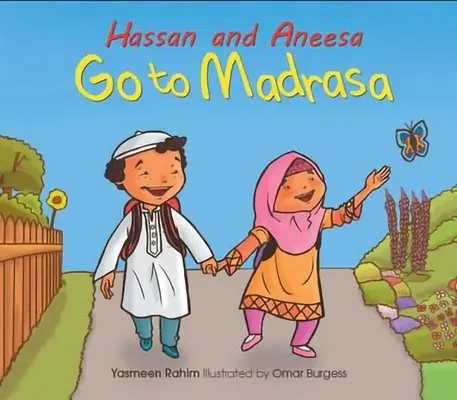 Hassan a Aneesa idú do madrasy - Hassan and Aneesa Go to Madrasa