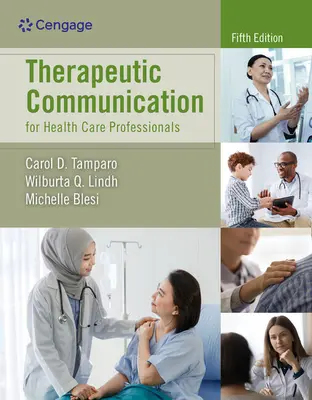 Terapeutická komunikácia pre zdravotníckych pracovníkov - Therapeutic Communication for Health Care Professionals