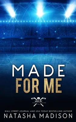 Stvorená pre mňa (špeciálne vydanie v mäkkej väzbe) - Made For Me (Special Edition Paperback)