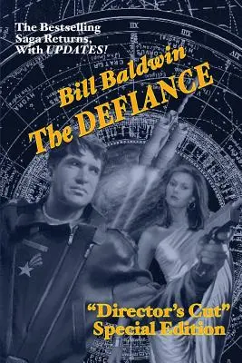 The Defiance: (The Helmsman Saga Book 7) - The Defiance: Director's Cut Edition (The Helmsman Saga Book 7)