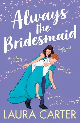 Vždy družička - Always the Bridesmaid