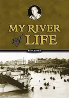 Moja rieka života - My River of Life