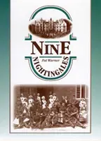 Deväť slávikov - spomienky na Tardebigge a Hewell Grange - Nine Nightingales - Memories of Tardebigge and Hewell Grange