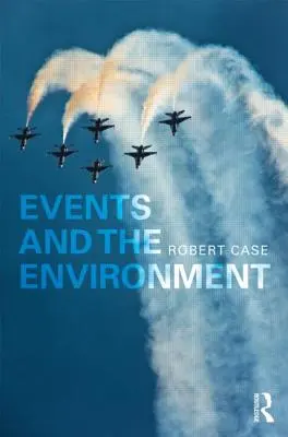 Udalosti a životné prostredie - Events and the Environment
