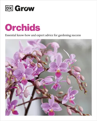 Pestovanie orchideí: Základné know-how a rady odborníkov pre úspešné záhradkárčenie - Grow Orchids: Essential Know-How and Expert Advice for Gardening Success