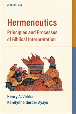 Hermeneutika: Princípy a postupy biblickej interpretácie - Hermeneutics: Principles and Processes of Biblical Interpretation