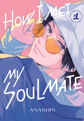 Ako som stretol svoju polovičku 1 - How I Met My Soulmate 1