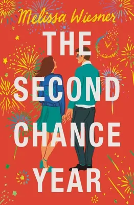 Rok druhej šance - The Second Chance Year