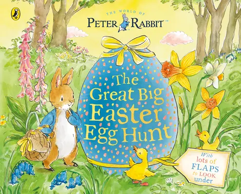 Peter Rabbit Great Big Easter Egg Hunt - A Lift-the-Flap Storybook