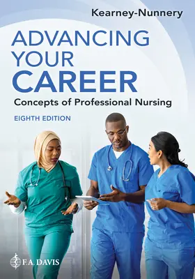 Pokrok v kariére: Koncepcie profesionálneho ošetrovateľstva - Advancing Your Career: Concepts of Professional Nursing