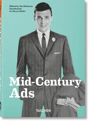 Reklamy v polovici storočia. 40. vyd. - Mid-Century Ads. 40th Ed.