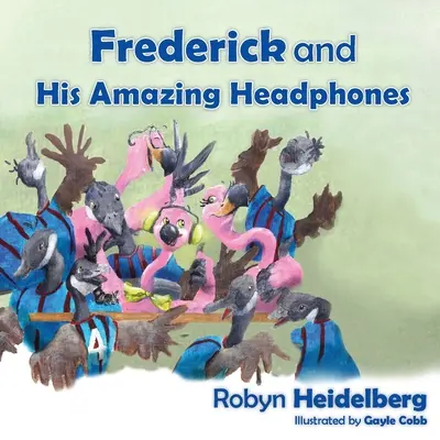 Frederick a jeho úžasné slúchadlá - Frederick and His Amazing Headphones