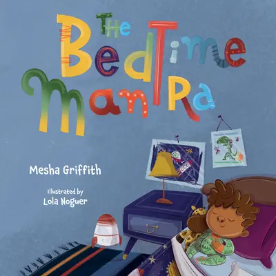 Mantra pred spaním - The Bedtime Mantra