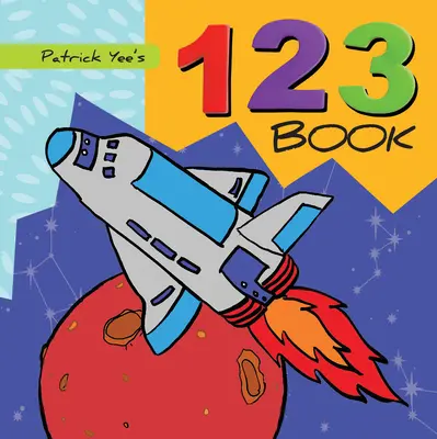 Kniha 123 Patricka Yeeho - Patrick Yee's 123 Book