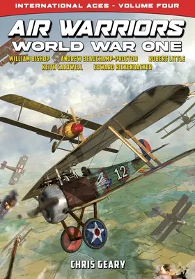 Leteckí bojovníci: Svetová vojna - Medzinárodné esá - 4. zväzok - Air Warriors: World War One - International Aces - Volume 4