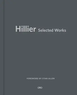 Hillier: Hillier: Vybrané diela - Hillier: Selected Works