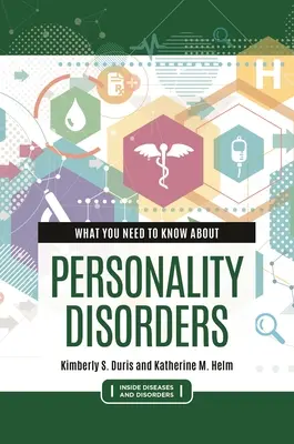 Čo potrebujete vedieť o poruchách osobnosti - What You Need to Know about Personality Disorders