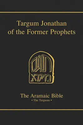 Targum Jonatán o bývalých prorokoch - Targum Jonathan of the Former Prophets
