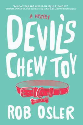 Diablova žuvačka - Devil's Chew Toy