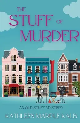 The Stuff of Murder: Záhada starých vecí - The Stuff of Murder: An Old Stuff Mystery